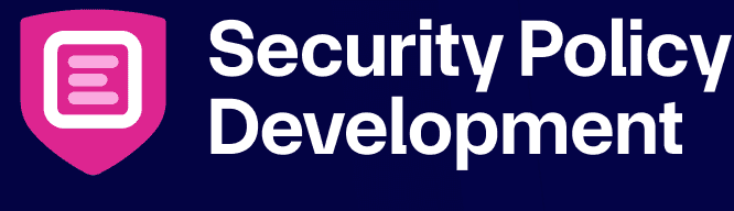 Security Policy Development