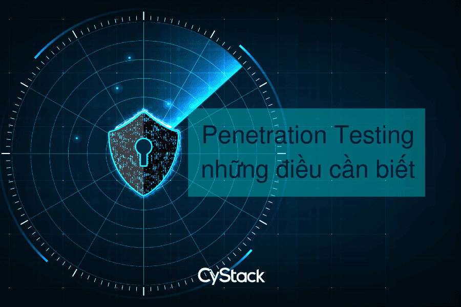 Những điều cần biết về Pentest