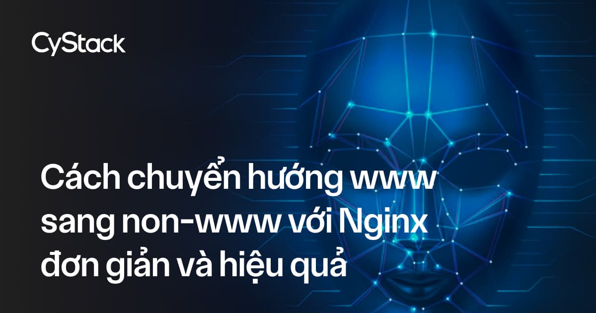 chuyển hướng www sang non-www với Nginx