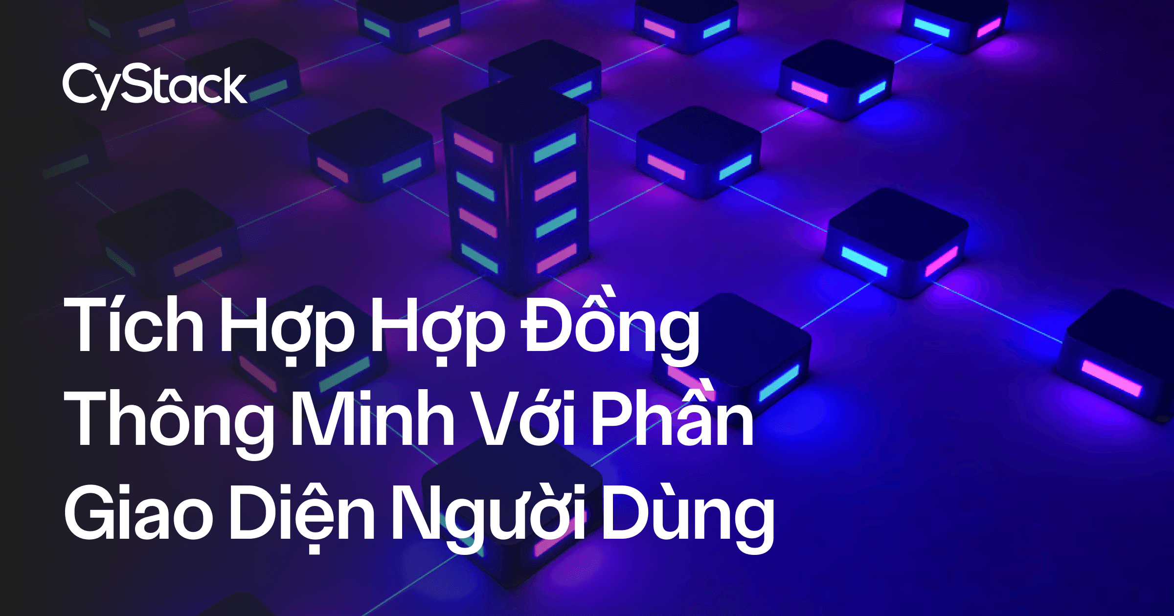 Tích hợp hợp đồng thông minh