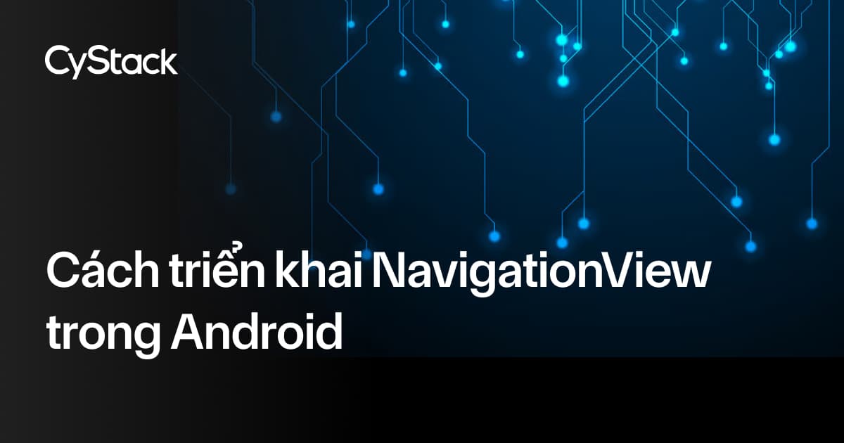 NavigationView trong Android