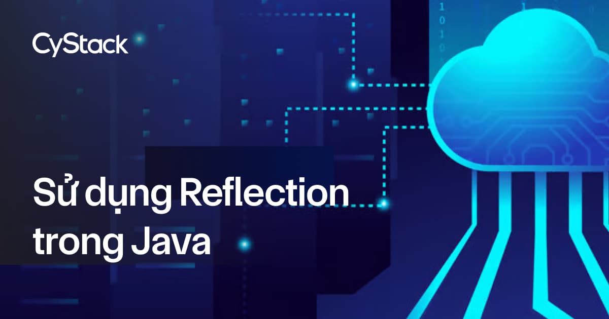 Reflection trong Java