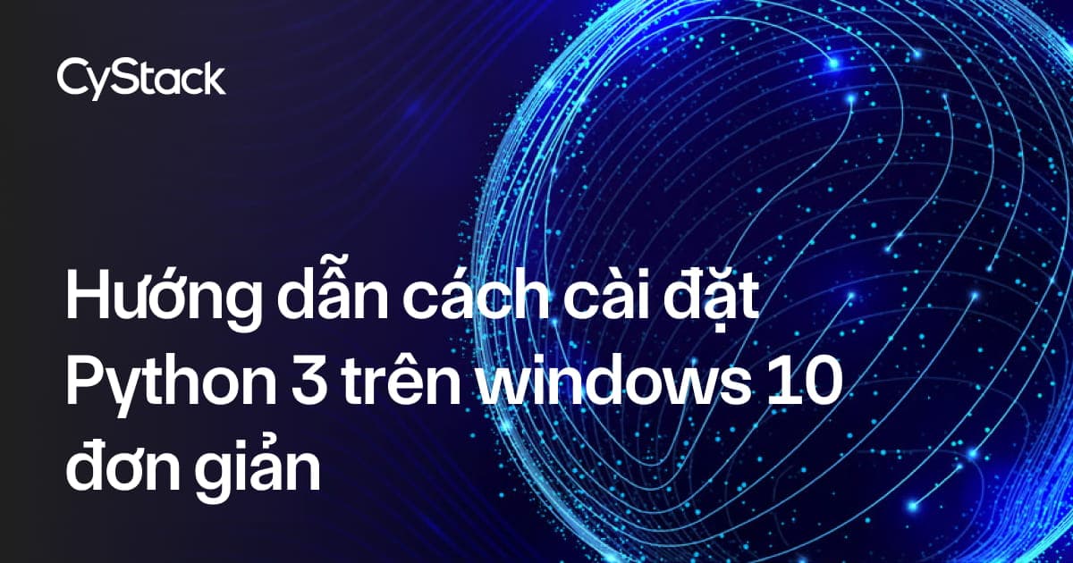 cài đặt Python 3 trên windows 10