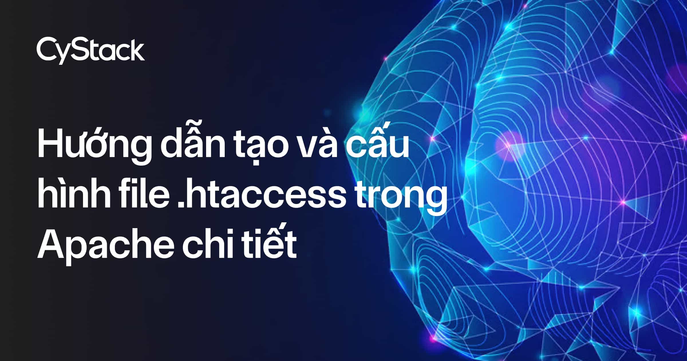 Tạo và cấu hình file .htaccess trong Apache