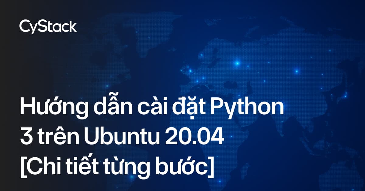  cài đặt Python 3 trên Ubuntu 20.04 