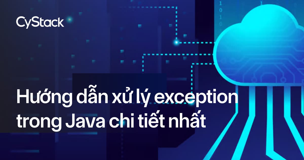 xử lý exception trong Java