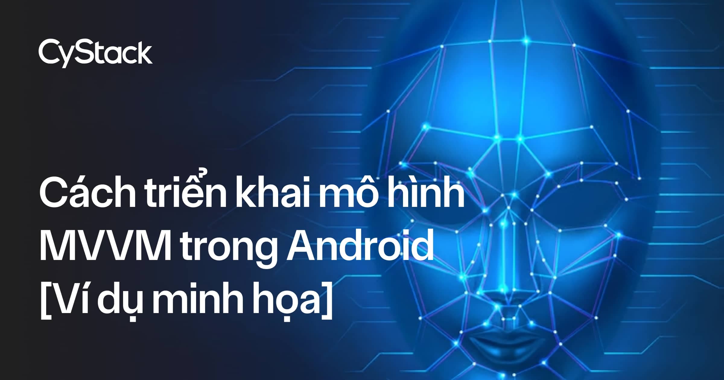 Mô hình MVVM trong Android