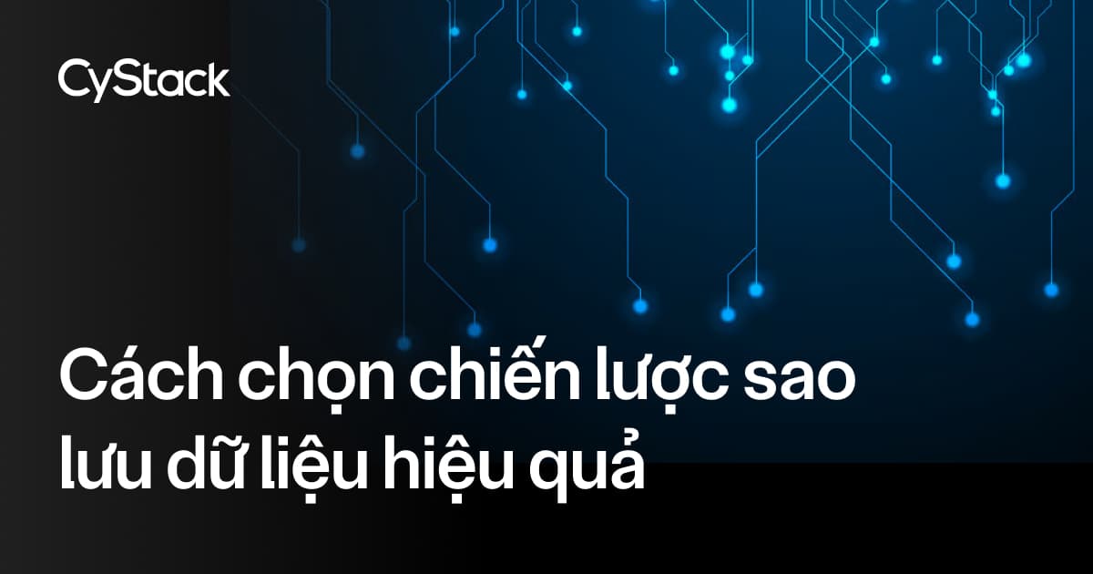 chiến lược sao lưu dữ liệu