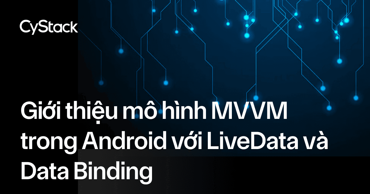 mô hình MVVM trong Android