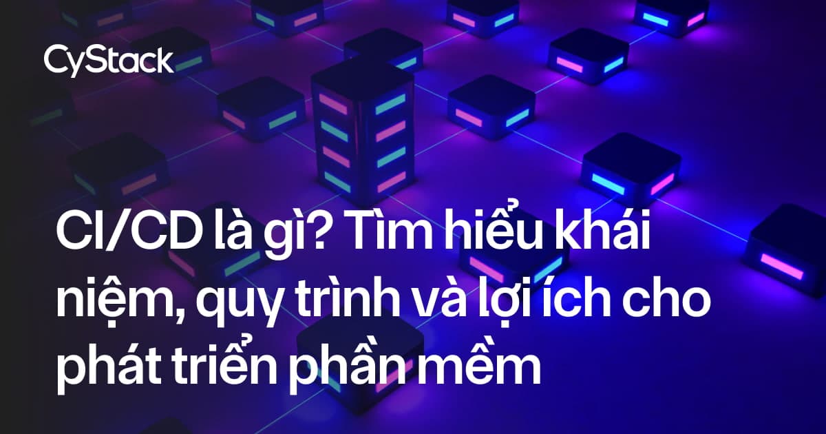 CI/CD là gì? 