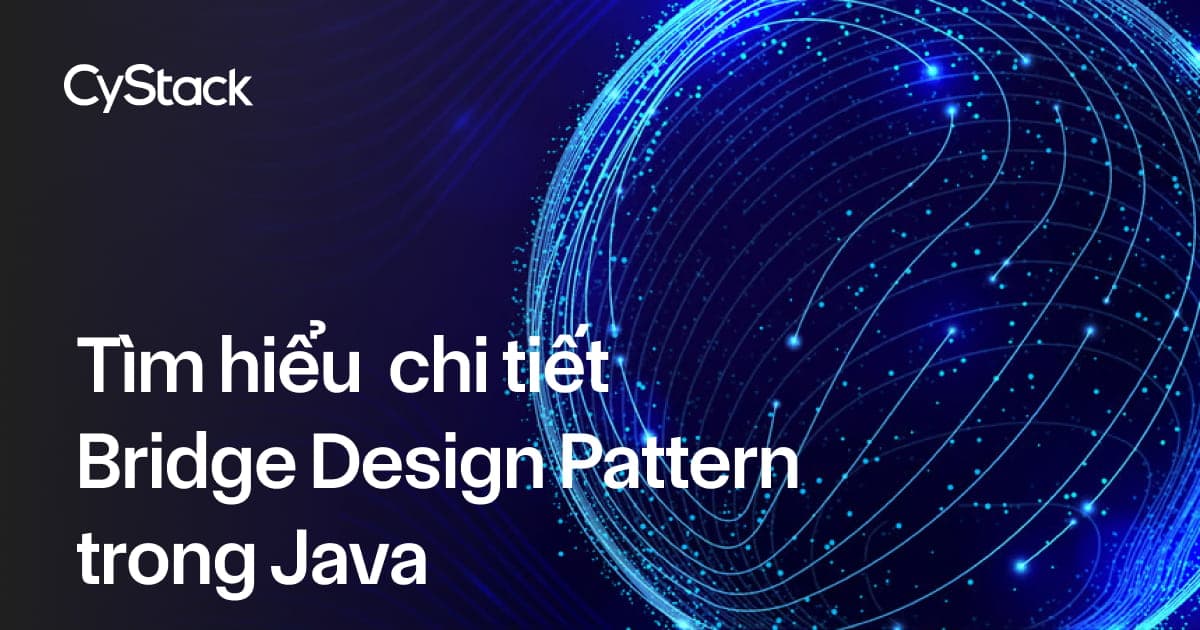 Bridge Design Pattern trong Java