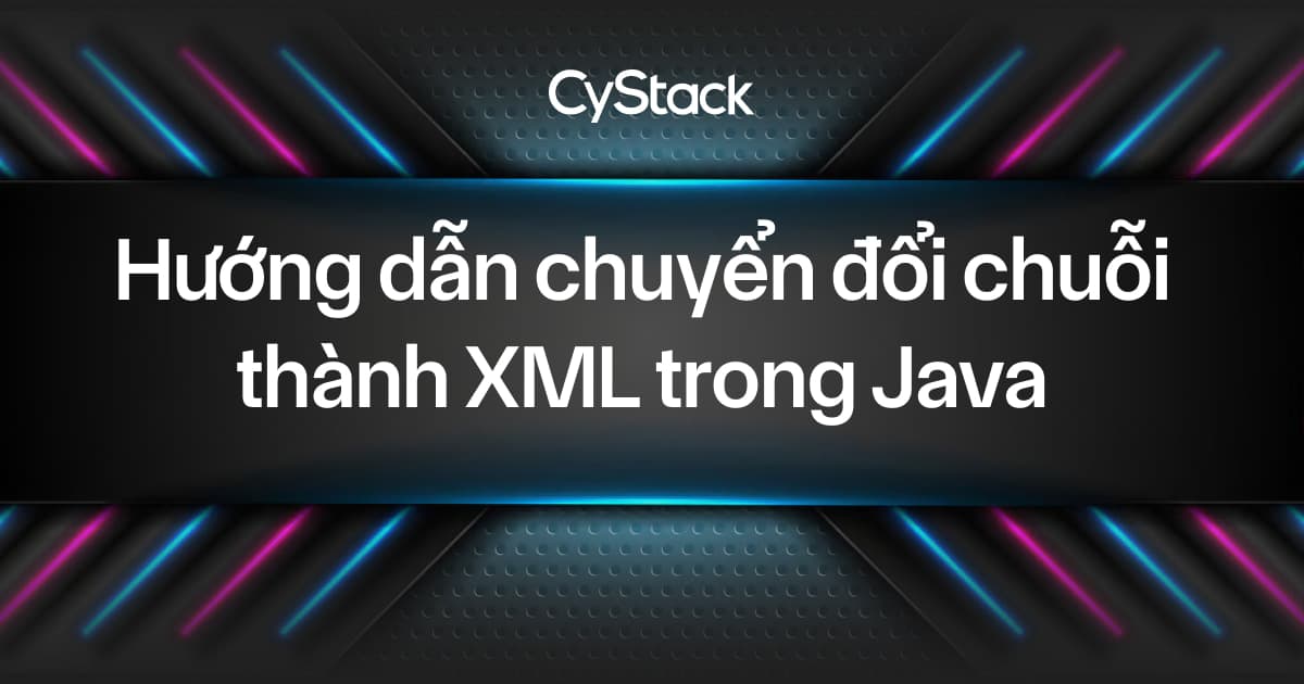 chuyển đổi chuỗi thành XML