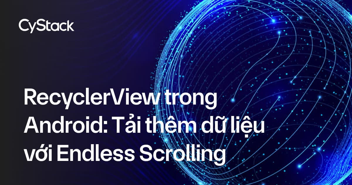 RecyclerView trong Android