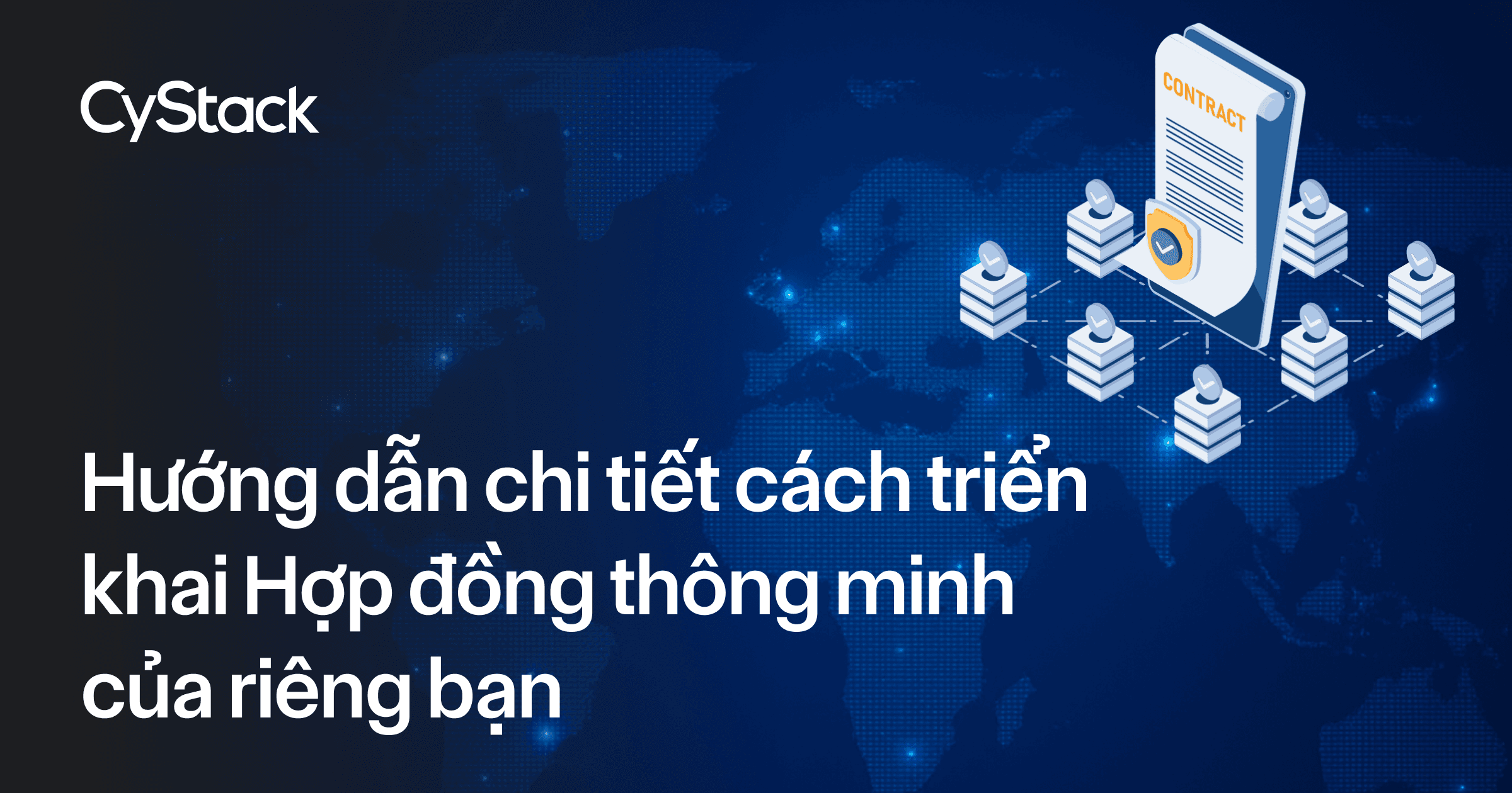 Triển khai hợp đồng thông minh