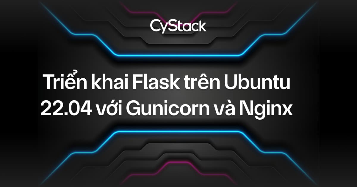 Triển khai Flask trên Ubuntu 22.04 