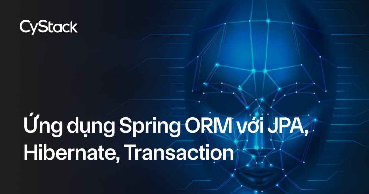 Ứng dụng Spring ORM