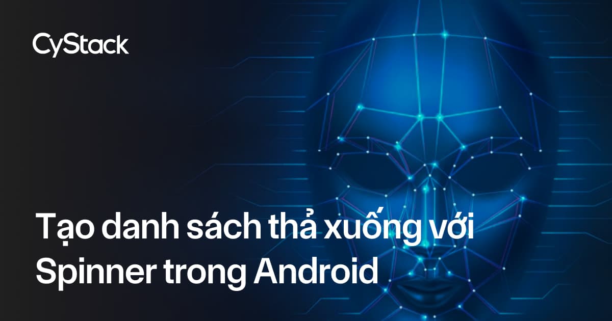 Spinner trong Android