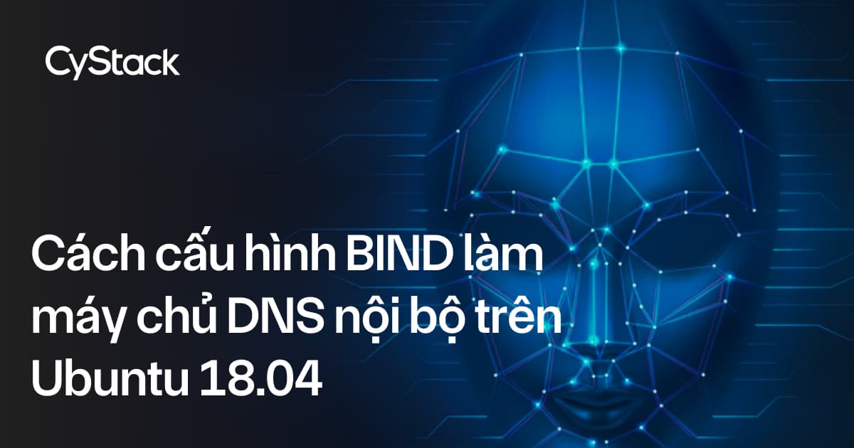cấu hình BIND làm máy chủ DNS 