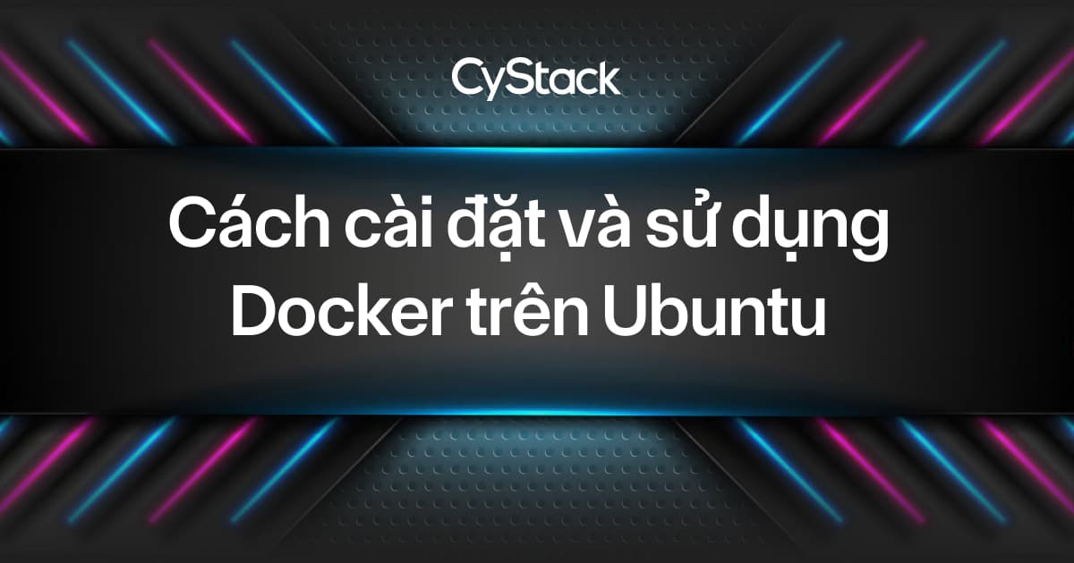  cài đặt và sử dụng Docker trên Ubuntu