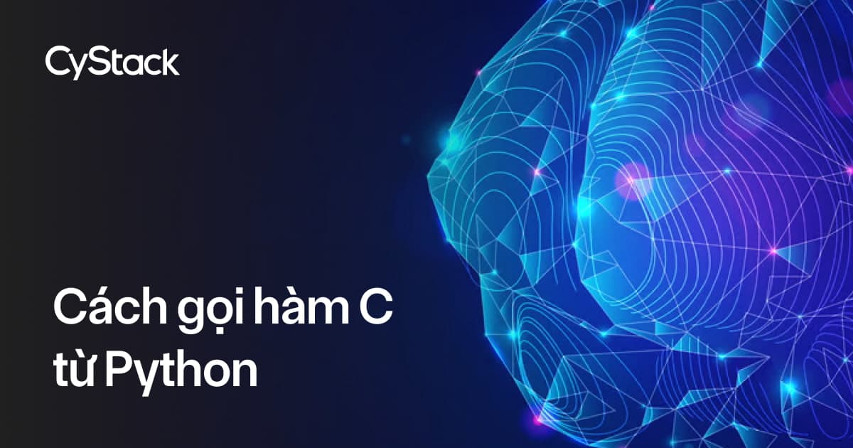 Cách gọi hàm C từ Python