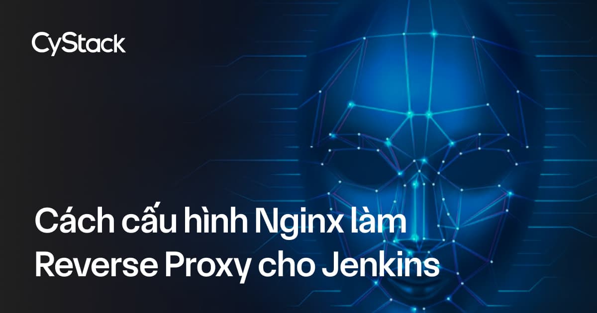 cấu hình Nginx làm Reverse Proxy 