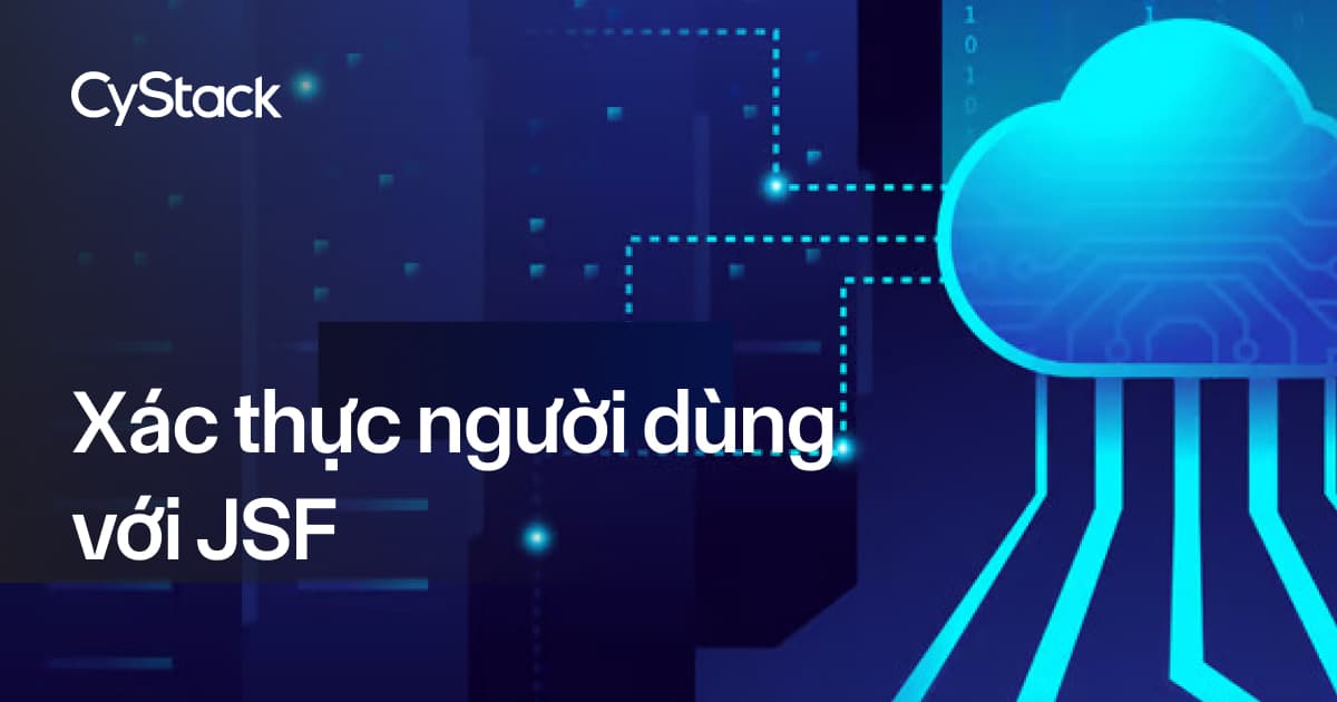 Xác thực người dùng với JSF
