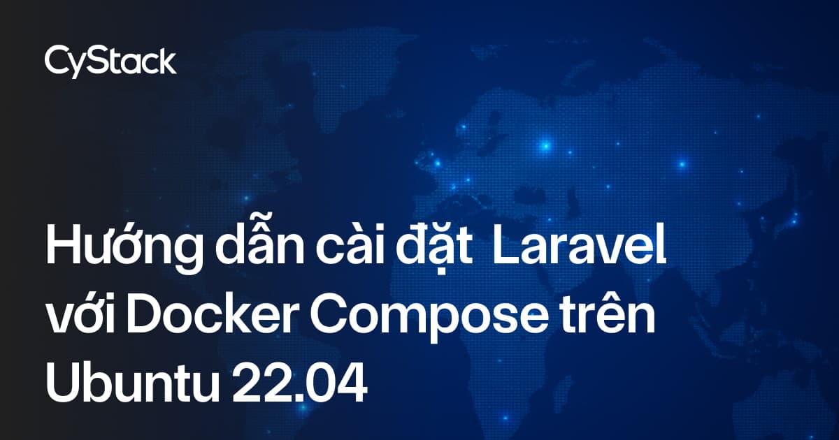 Cài đặt Laravel với Docker Compose