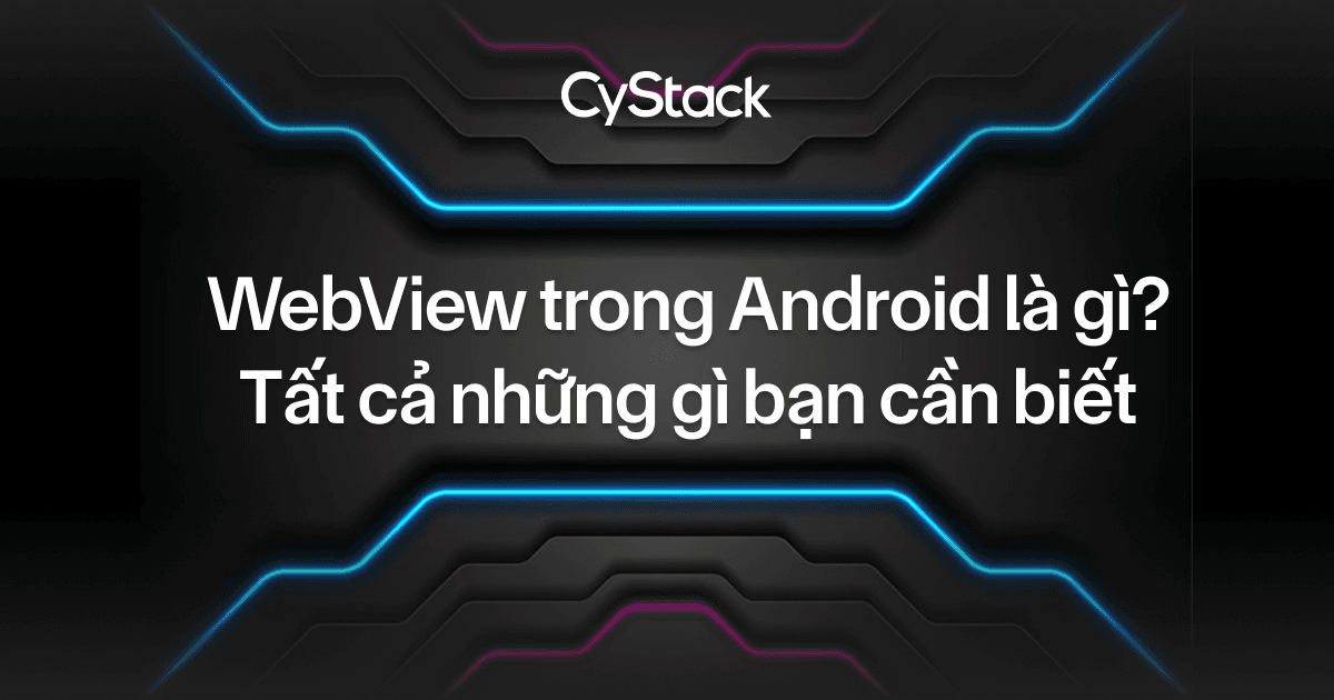 webview trong android