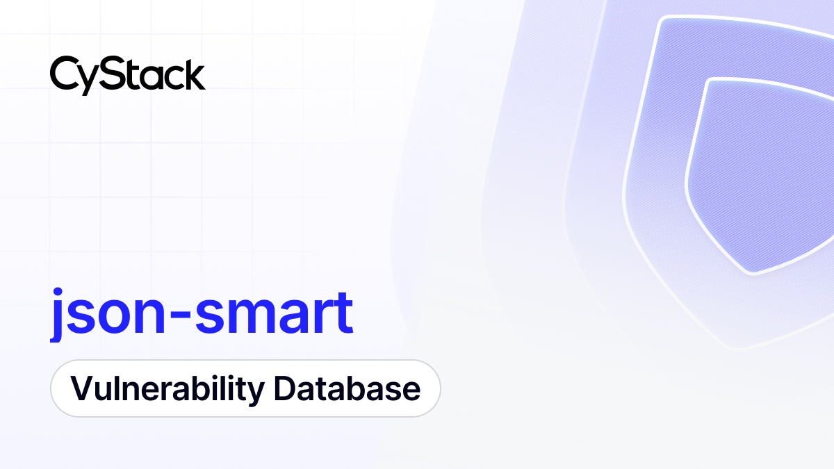 json-smart Vulnerabilities & CVE List (Oct 2026) | CyStack